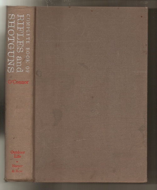 Image for Complete Book Of Rifles And Shotguns With a Seven-Lesson Rifle Shooting Course Complete Book Of Rifles And Shotguns With a Seven-Lesson Rifle Shooting Course