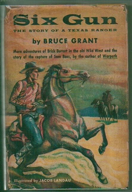 Image for Six Gun, The Story Of A Texas Ranger Six Gun, The Story Of A Texas Ranger