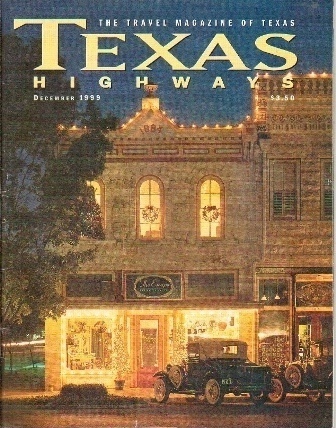 Image for . .Texas Highways Magazine December 1999. . . The Official Texas State Travel Magazine . .Texas Highways Magazine December 1999. . . The Official Texas State Travel Magazine