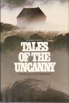 Image for Tales Of The Uncanny, And A Novelization Of Events In The Life And Death Of Grigori Efimovich Rasputin Tales Of The Uncanny, And A Novelization Of Events In The Life And Death Of Grigori Efimovich Rasputin