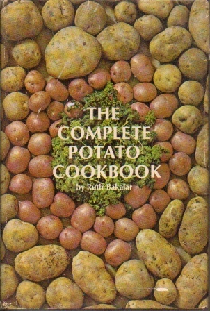 Image for The Complete Potato Cookbook The Complete Potato Cookbook