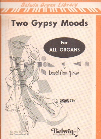 Image for Two Gypsy Moods - Belwin Organ Library - Solo Sheets (Level III) For all Organs Two Gypsy Moods - Belwin Organ Library - Solo Sheets (Level III) For all Organs