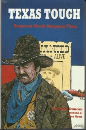 Image for Texas Tough Dangerous Men in Dangerous Times Texas Tough Dangerous Men in Dangerous Times