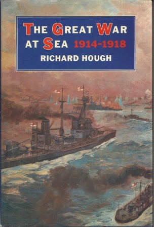 Image for The Great War at Sea, 1914-1918 The Great War at Sea, 1914-1918