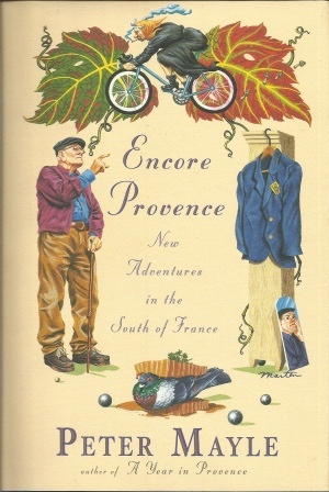 Image for Encore Provence New Adventures in the South of France Encore Provence New Adventures in the South of France
