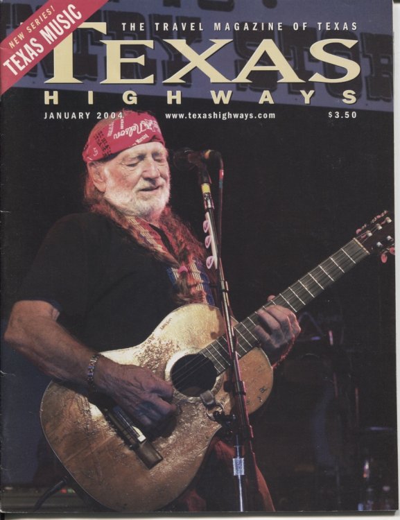 Image for . .Texas Highways Magazine, January 2004. . . The Official Texas State Travel Magazine . .Texas Highways Magazine, January 2004. . . The Official Texas State Travel Magazine