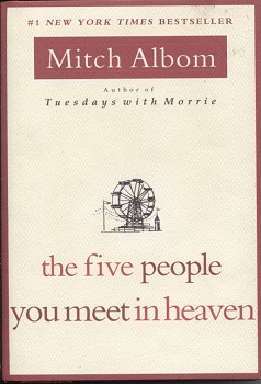 Image for The Five People You Meet In Heaven The Five People You Meet In Heaven