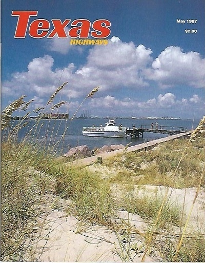 Image for . .Texas Highways Magazine May 1987. . . The Official Texas State Travel Magazine . .Texas Highways Magazine May 1987. . . The Official Texas State Travel Magazine