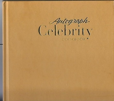 Image for Autograph Celebrity Cookbook Autograph Celebrity Cookbook