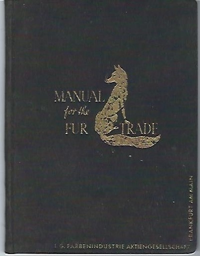 Image for Manual For The Fur Trade Manual For The Fur Trade