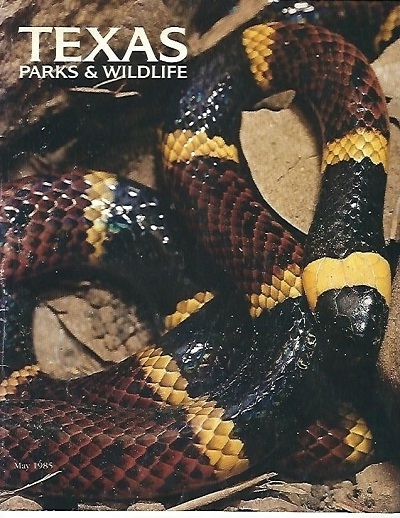 Image for . .Texas Parks & Wildlife Magazine. . . May 1985, Volume 43, No. 5 . .Texas Parks & Wildlife Magazine. . . May 1985, Volume 43, No. 5