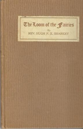 Image for The Loom of the Fairies The Loom of the Fairies