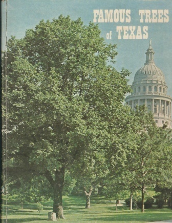 Image for Famous Trees Of Texas Famous Trees Of Texas