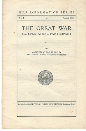 Image for The Great War from Spectator to Participant - War Information Series No. 4 The Great War from Spectator to Participant - War Information Series No. 4