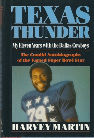 Image for Texas Thunder, My Eleven Years with the Dallas Cowboys Texas Thunder, My Eleven Years with the Dallas Cowboys