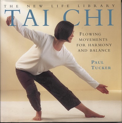 Image for Tai Chi Flowing Movements for Harmony and Balance Tai Chi Flowing Movements for Harmony and Balance