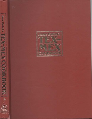 . .Jane Butels Tex-Mex Cookbook. . .