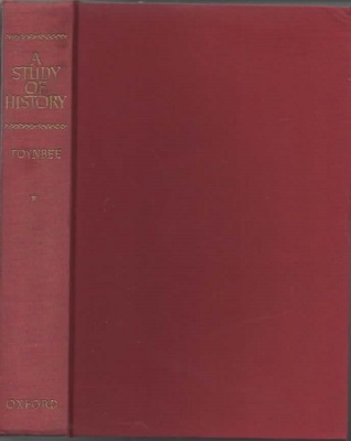 Image for A Study Of History, An Abridgement Of Volumes VII-X A Study Of History, An Abridgement Of Volumes VII-X