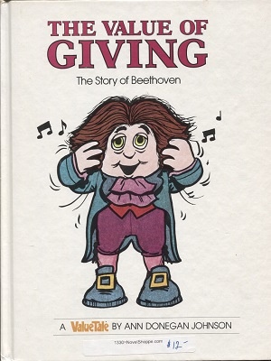 The Value Of Giving, The Story Of Beethoven