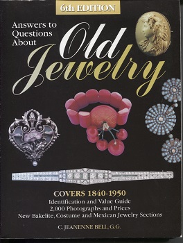 Image for Answers To Questions About Old Jewelry Covers 1840-1950 Answers To Questions About Old Jewelry Covers 1840-1950