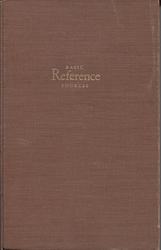 Image for Basic Reference Sources An Introduction to Materials and Methods Basic Reference Sources An Introduction to Materials and Methods