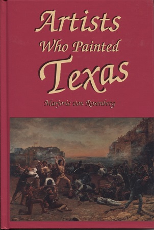Image for . .Artists Who Painted Texas. . . . .Artists Who Painted Texas. . .