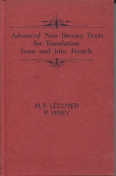 Image for Advanced Non-literary Texts For Translation From And Into French Advanced Non-literary Texts For Translation From And Into French