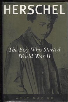 Image for Herschel The Boy Who Started World War II Herschel The Boy Who Started World War II