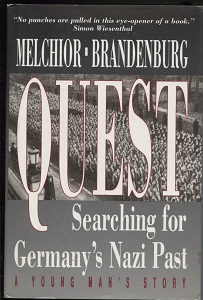 Image for Quest Searching for Germany's Nazi Past : a Young Man's Story Quest Searching for Germany's Nazi Past : a Young Man's Story