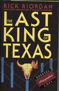 The Last King Of Texas