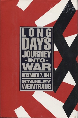 Image for Long Day's Journey Into War December 7, 1941 Long Day's Journey Into War December 7, 1941