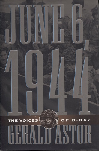 Image for June 6, 1944 The Voices of D-Day June 6, 1944 The Voices of D-Day