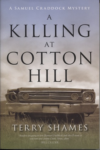 Image for . .A Killing At Cotton Hill. . . A Samuel Craddock Mystery . .A Killing At Cotton Hill. . . A Samuel Craddock Mystery
