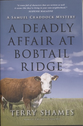 . .A Deadly Affair At Bobtail Ridge. . . A Samuel Craddock Mystery