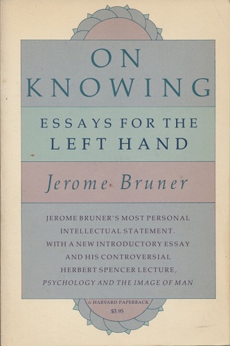 On Knowing, Essays For The Left Hand Expanded Edition