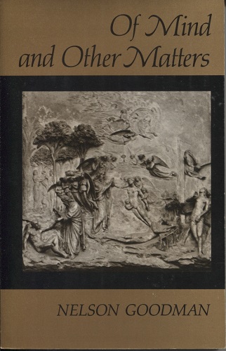 Of Mind and Other Matters