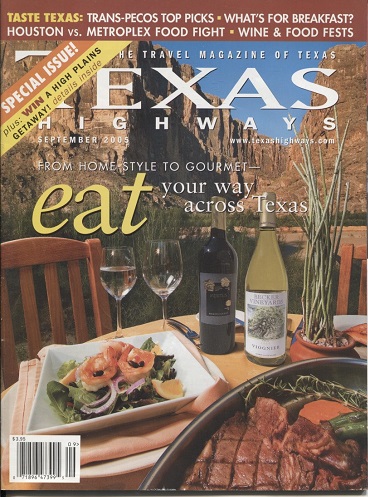 . .Texas Highways Magazine, September 2005. . . Travel Magazine of Texas