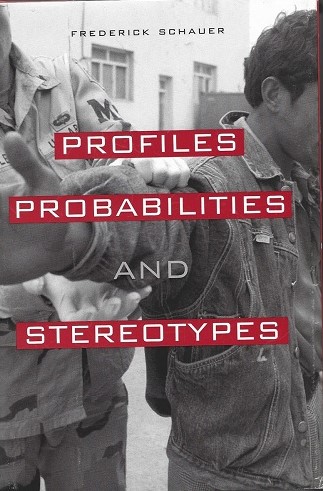 Image for Profiles, Probabilities, and Stereotypes Profiles, Probabilities, and Stereotypes