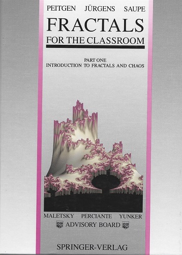 Image for Fractals for the Classroom Part One Introduction to Fractals and Chaos Fractals for the Classroom Part One Introduction to Fractals and Chaos