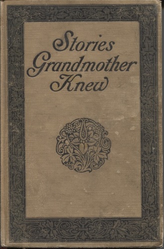 Image for Stories Grandmother Knew Stories Grandmother Knew