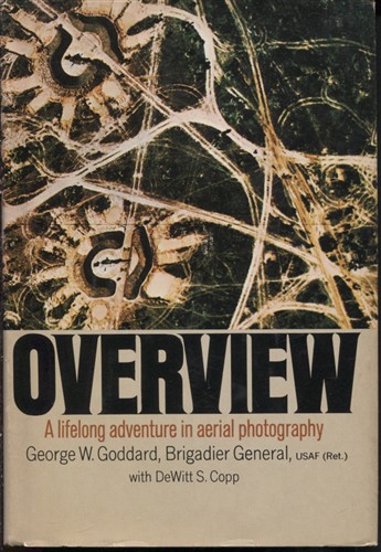 Image for Overview, A Life-long Adventure In Aerial Photography Overview, A Life-long Adventure In Aerial Photography