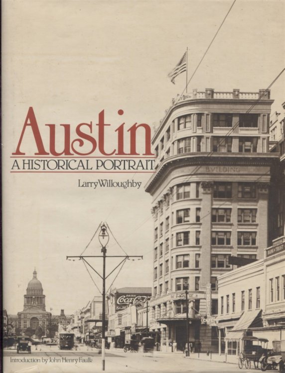Austin, A Historical Portrait