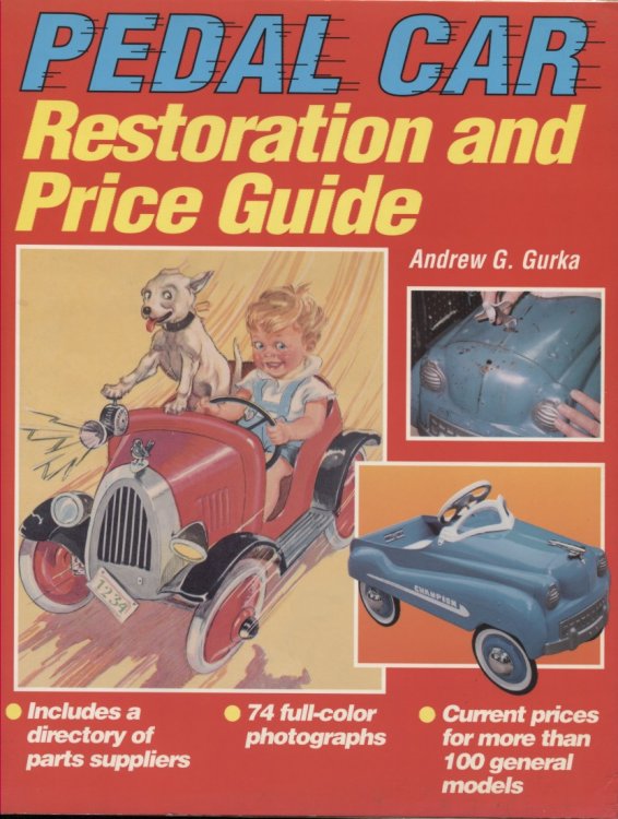 Image for Pedal Car Restoration and Price Guide Pedal Car Restoration and Price Guide
