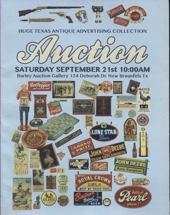 Image for Auction Catalog, Huge Texas Antique Advertising Collection Saturday September 21st 10:AM Auction Catalog, Huge Texas Antique Advertising Collection Saturday September 21st 10:AM