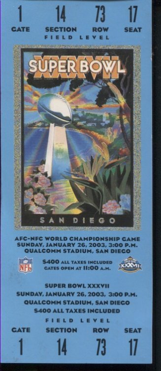 Image for Superbowl XXXVII Ticket San Diego, January 26, 2003, 3:00 pm Superbowl XXXVII Ticket San Diego, January 26, 2003, 3:00 pm