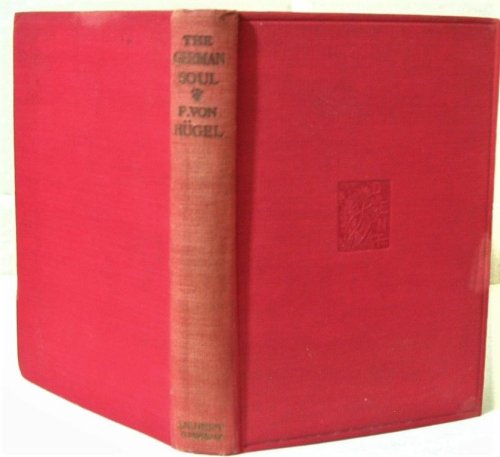 The German Soul in Its Attitude Towards Ethics and Christianity, the State and War: Two Studies