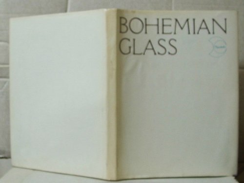 Image for The History of Bohemian Glass and the Present at the Crystalex Branch Corporation The History of Bohemian Glass and the Present at the Crystalex Branch Corporation