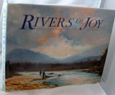 Rivers of Joy a Celebration of Water