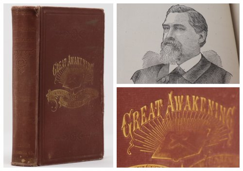 The Great Awakening on Temperance, and the Great Controversy Romanism, Protestantism and Judaism. A Series of Lectures Papers and Biographies from the Ablest Advocates of Temperance and Prominent Clergymen of the Roman Catholic, Protestant, and Jewish Churchs.