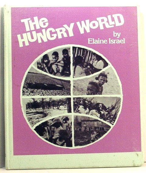 The Hungry World